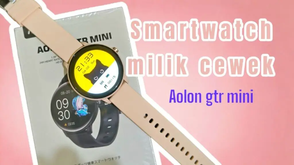 Unboxing Review Aolon GTR Mini Smartwatch Pintar Paling Elegan
  
  
    Unboxing Review Aolon GTR Mini Smartwatch Pintar Paling Elegan